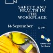 Occupational Health & Safety in Workplace Workshop