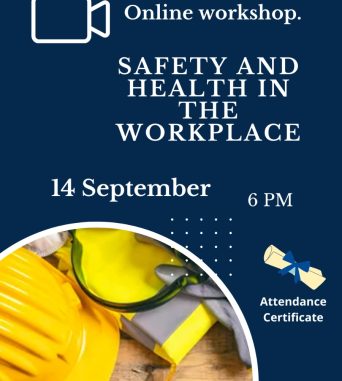 Occupational Health & Safety in Workplace Workshop